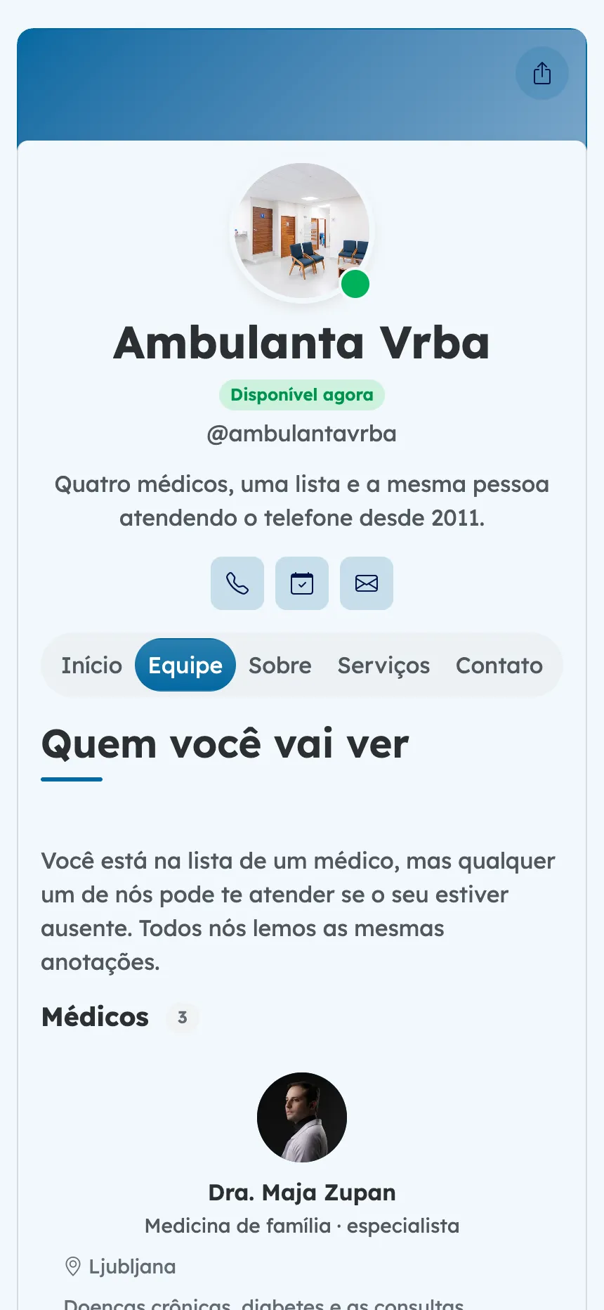 Clínica médica — os médicos que realmente atendem você