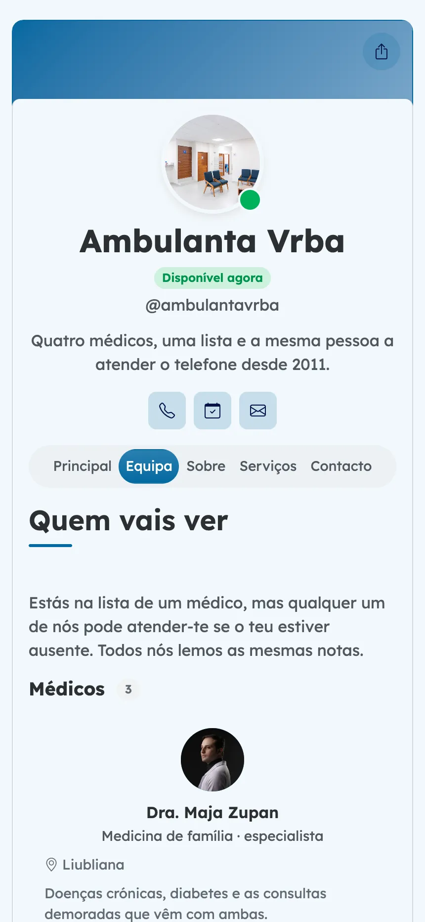 Clínica familiar — os médicos que realmente te vão atender